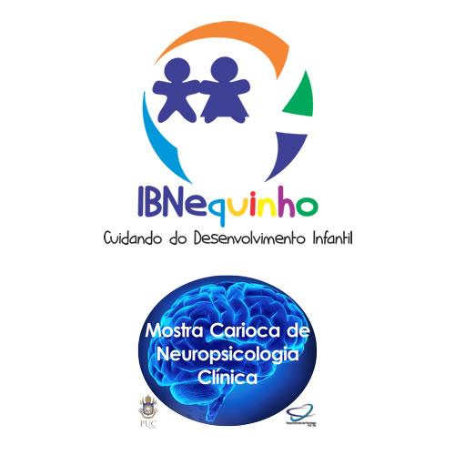 IX Mostra Carioca de Neuropsicologia Clínica e IV IBNequinho